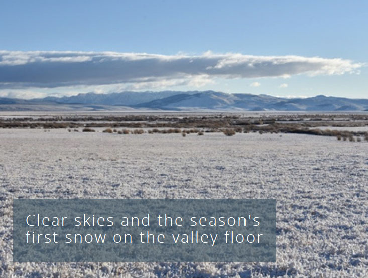 Clear skies and teh season's first snow on the valley floor